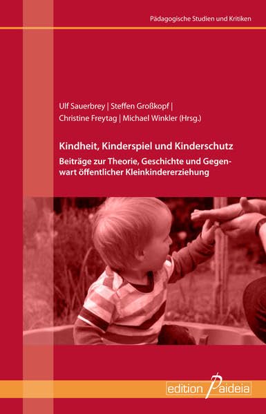 Kindheit, Kinderspiel und Kinderschutz Books