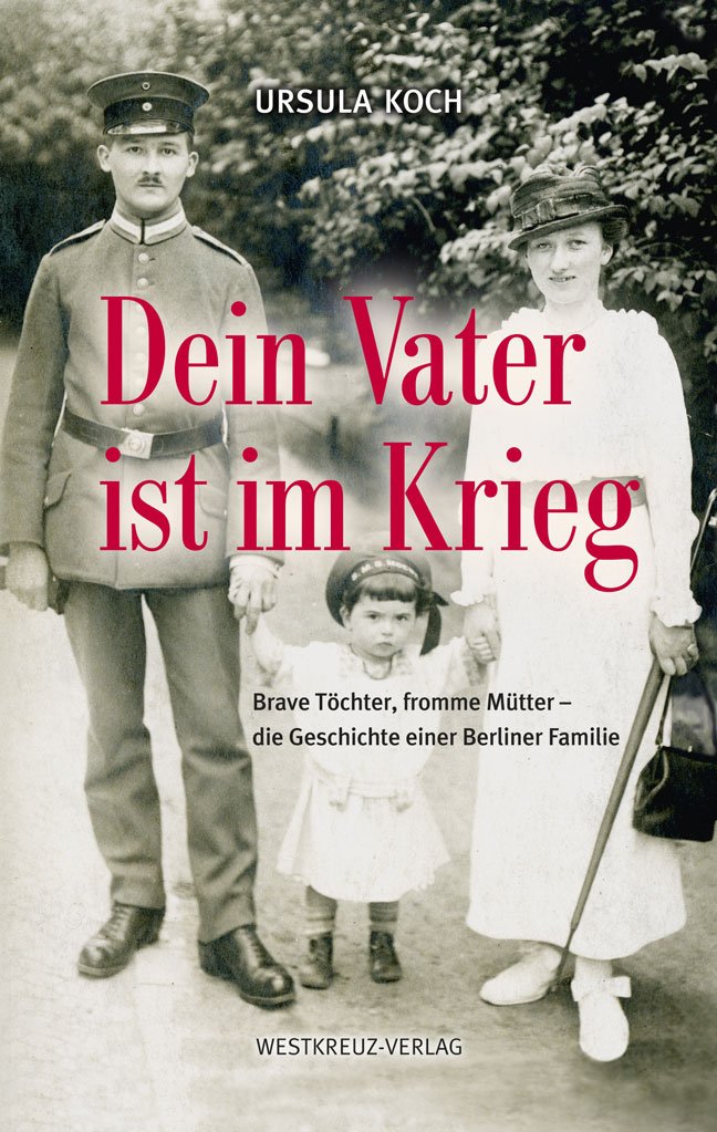 Product Image: Dein Vater ist im Krieg