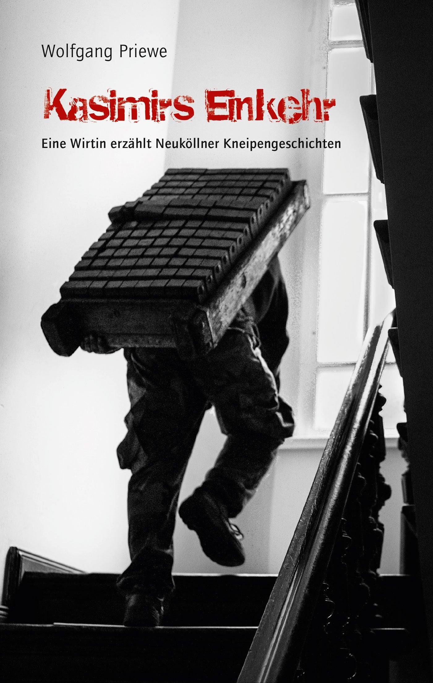 Kasimirs Einkehr: Eine Wirtin erzählt Neuköllner Kneipengeschichten Books