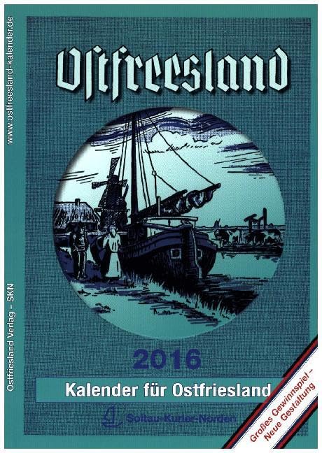 Ostfreeslandkalender 2016: Kalender für Ostfriesland (Ostfreeslandkalender: Kalender für Ostfriesland) Contemporary literature Books