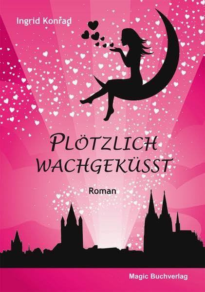 Plötzlich wachgeküsst Contemporary literature