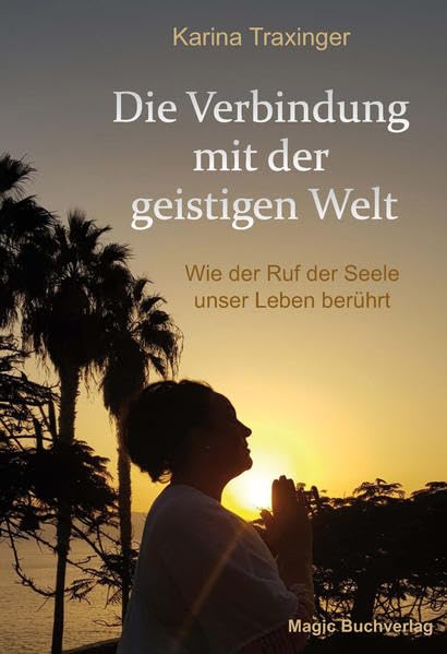 Die Verbindung mit der geistigen Welt Health, Nutrition & Fitness