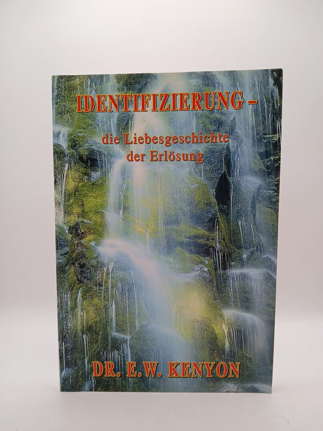 Identifizierung: Die Liebesgeschichte der Erlösung Religion & Esotericism