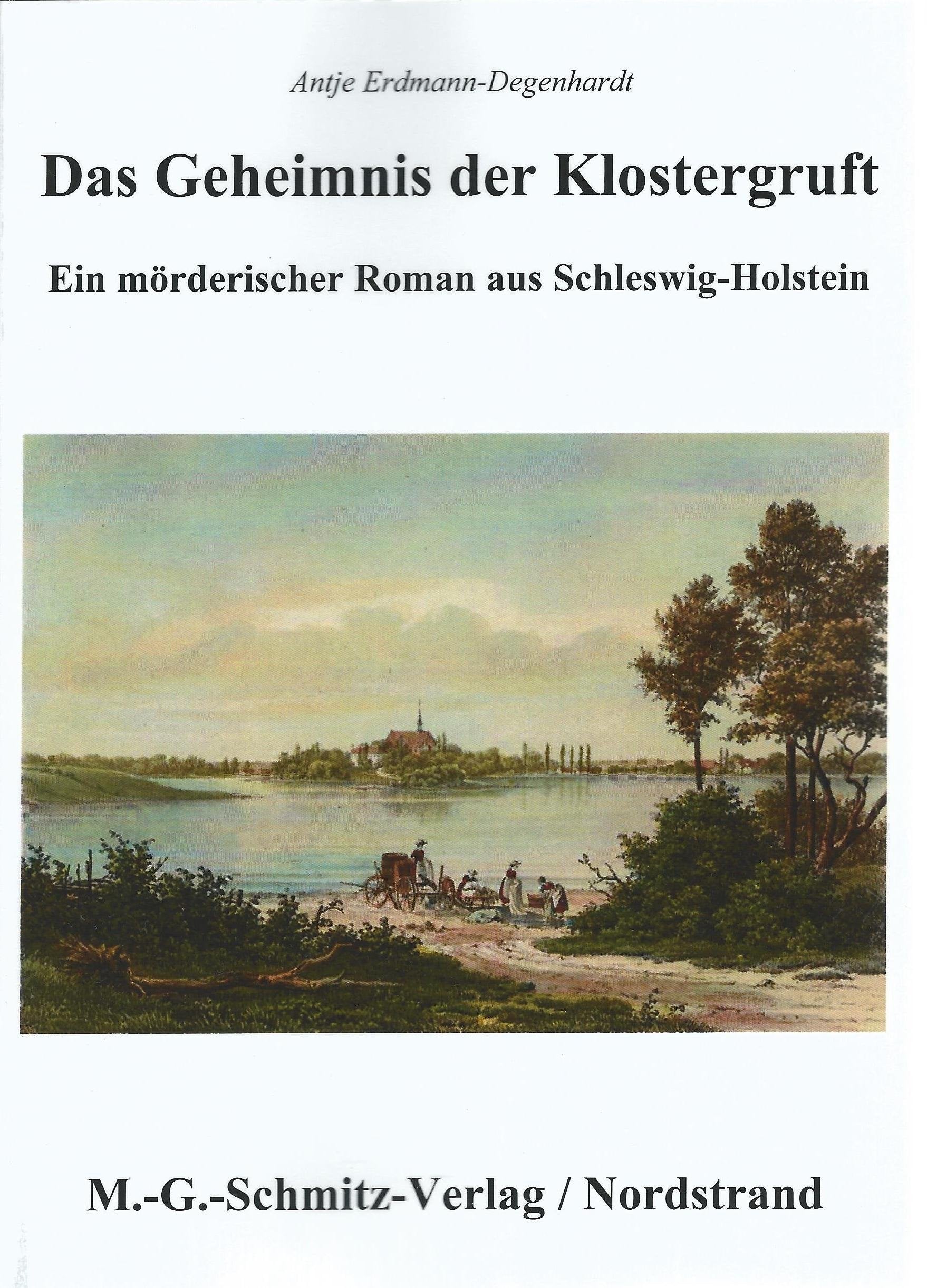 Das Geheimnis der Klostergruft: Ein mörderischer Roman aus Schleswig-Holstein Contemporary literature