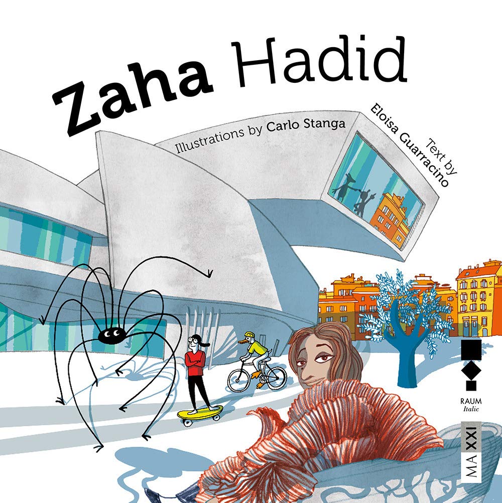 Zaha Hadid. Ediz. italiana (Piccoli MAXXI) Non-fiction