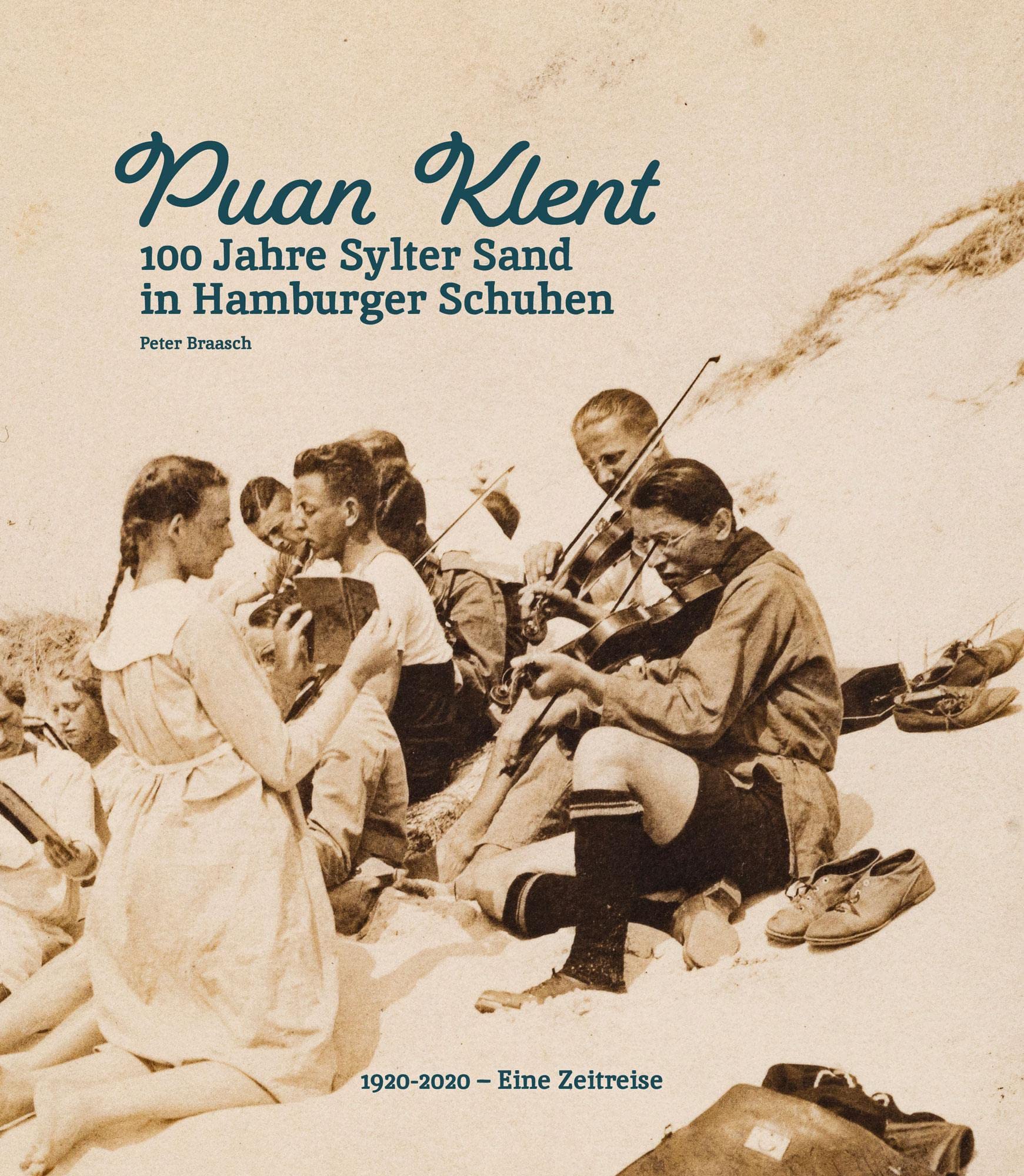 Puan Klent: 100 Jahre Sylter Sand in Hamburger Schuhen Leisure, Home & Garden