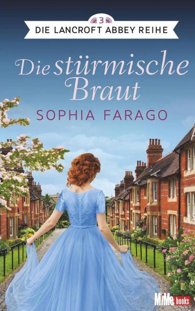Die stürmische Braut: Die Lancroft Abbey Reihe 3 Historical Fiction