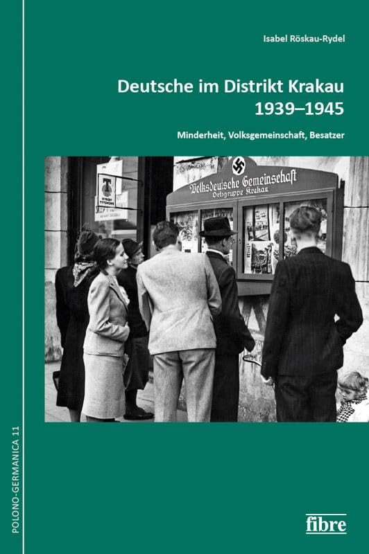 Deutsche im Distrikt Krakau 1939-1945 German history