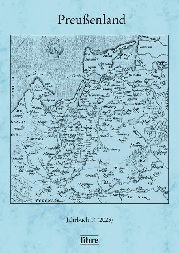 Preußenland: Jahrbuch 14 (2023) German history
