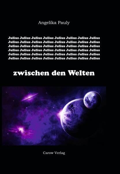 Julius zwischen den Welten: Geschichten und Gespräche über Physik, Philosophie und ganz dumme Dinge Philosophy