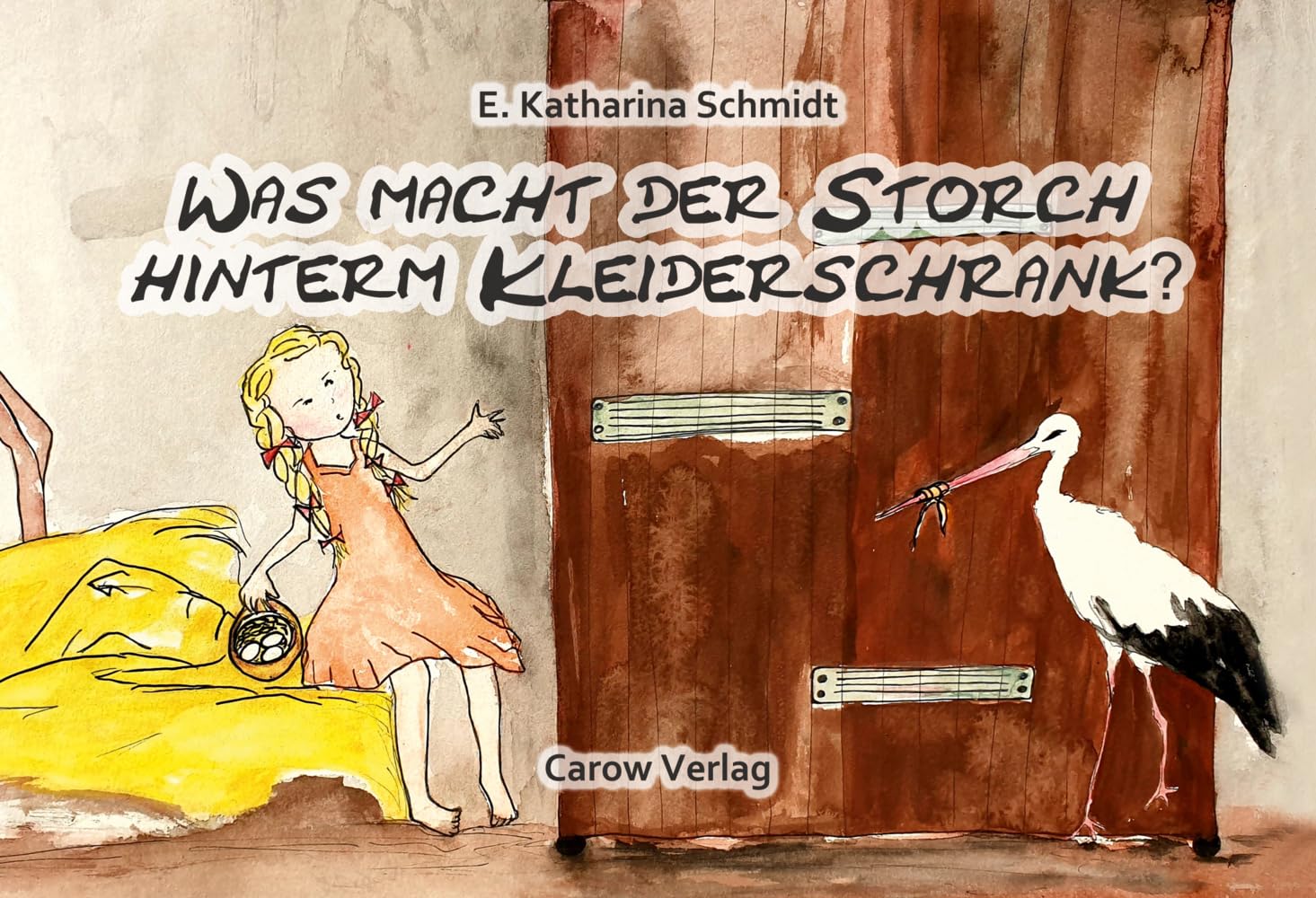Product Image: Was macht der Storch hinterm Kleiderschrank?