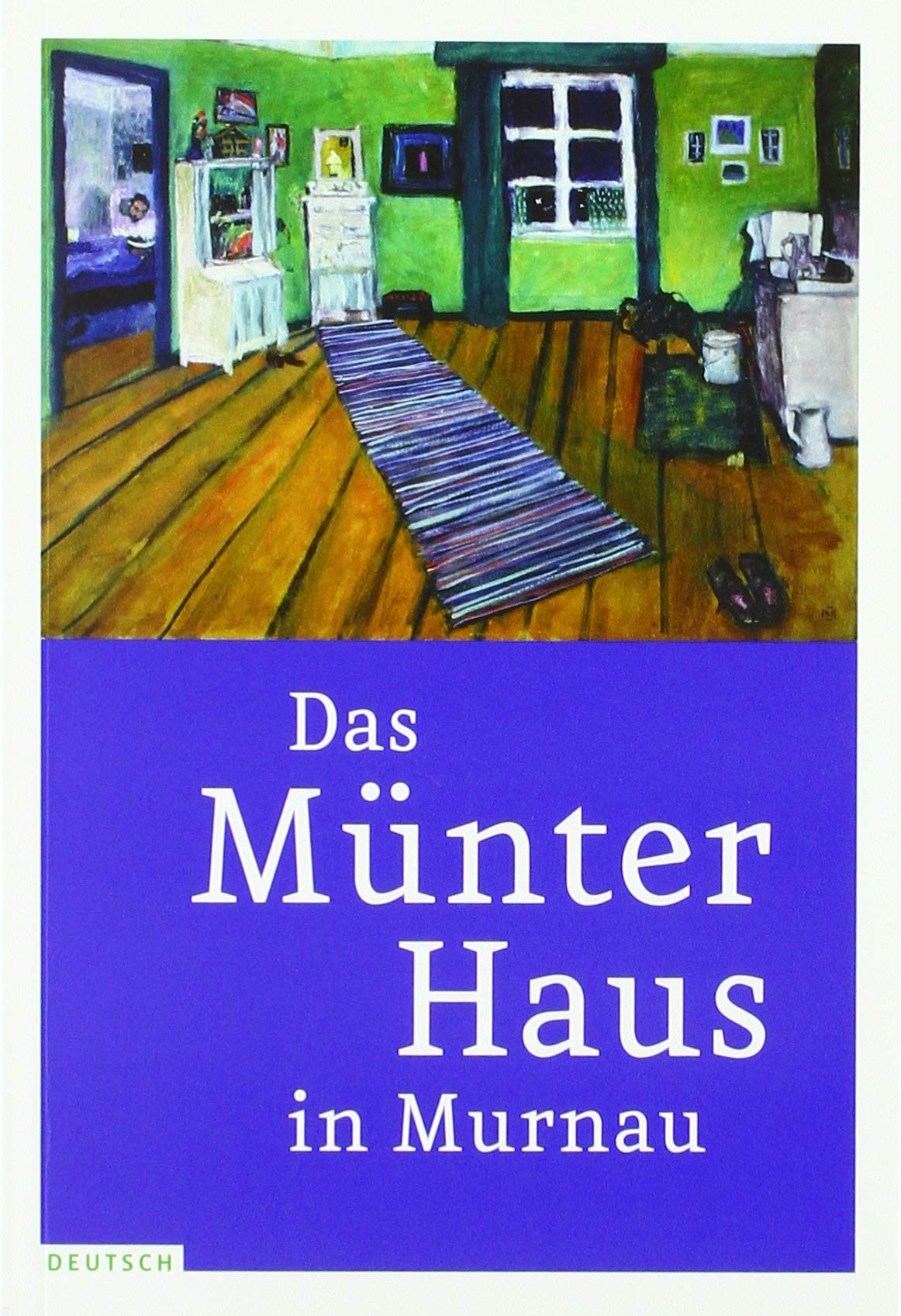 Das Münter-Haus in Murnau Film, Art & Culture