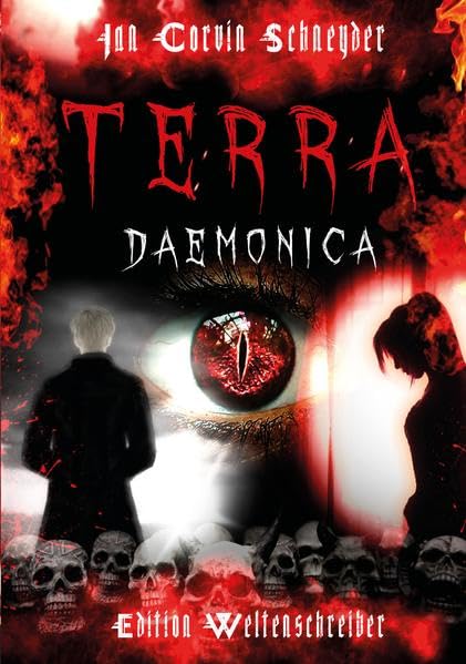 Terra Daemonica - Nur die Toten sehen das Ende Contemporary literature