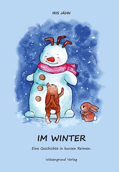 Im Winter: Eine Geschichte in kurzen Reimen. Children's books