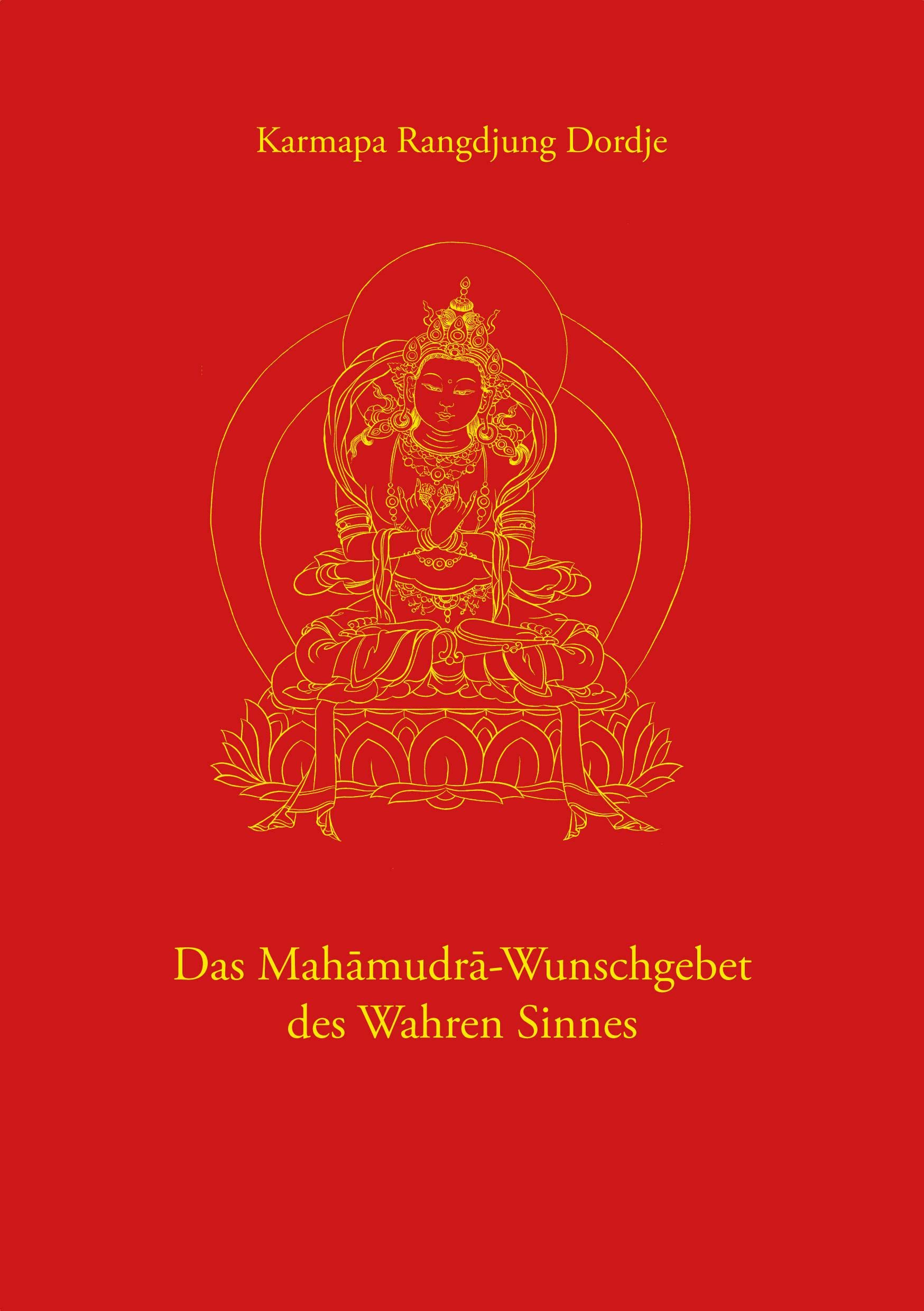 Das Mahamudra-Wunschgebet des Wahren Sinnes Health, Nutrition & Fitness
