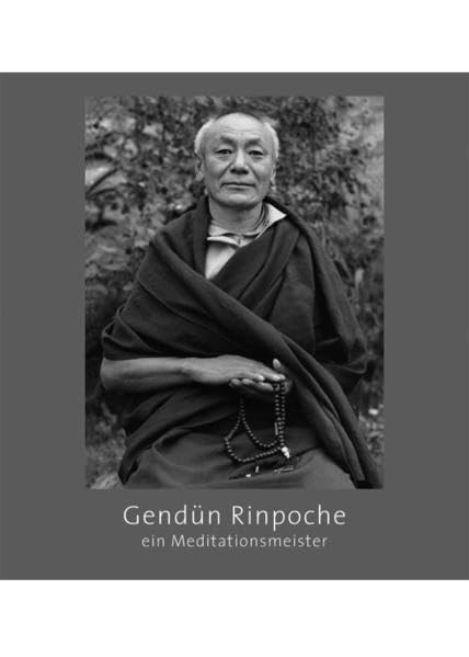 Gendün Rinpoche: ein Meditationsmeister Photography