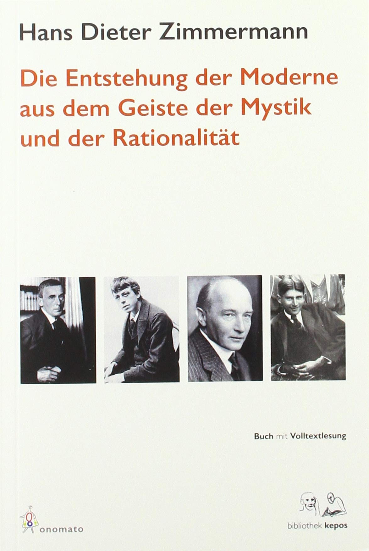 Die Entstehung der Moderne aus dem Geist der Mystik und der Rationalität Books