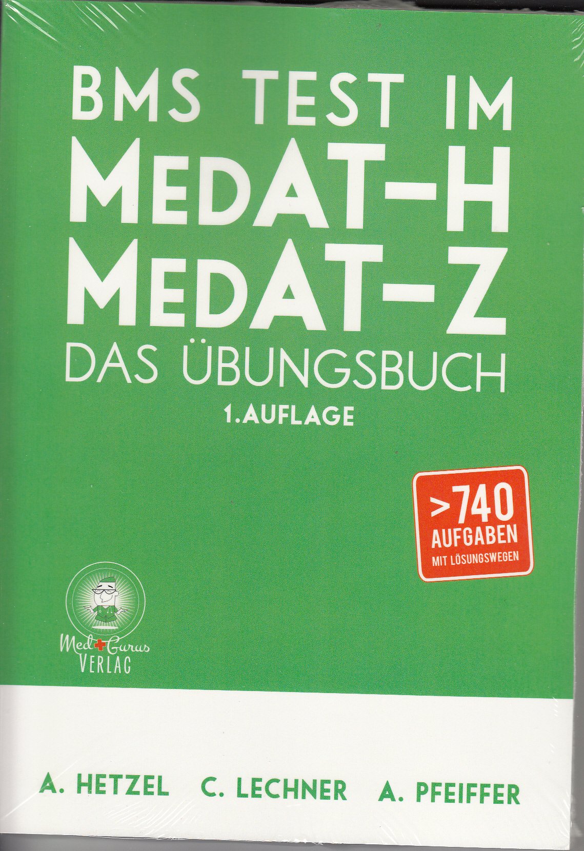 BMS Test im MedAT-H & MedAT-Z: Das Übungsbuch mit >740 Aufgaben Medicine