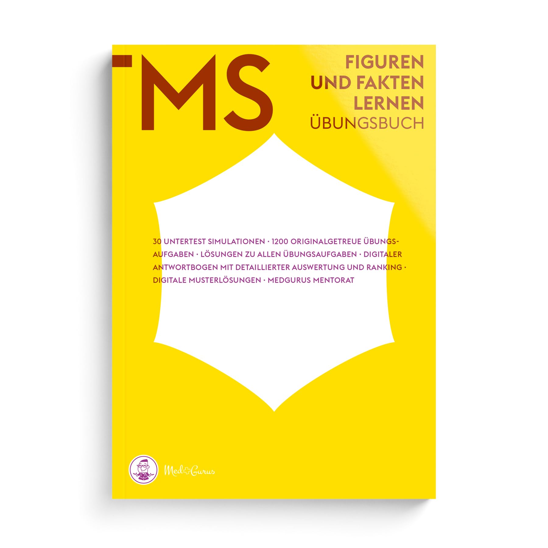 MedGurus TMS Vorbereitung - Figuren lernen und Fakten lernen - Übungsbuch mit 1200 Aufgaben und Musterlösungen zur Vorbereitung auf den Medizinertest - Erfolgreich ins Medizinstudium Medicine
