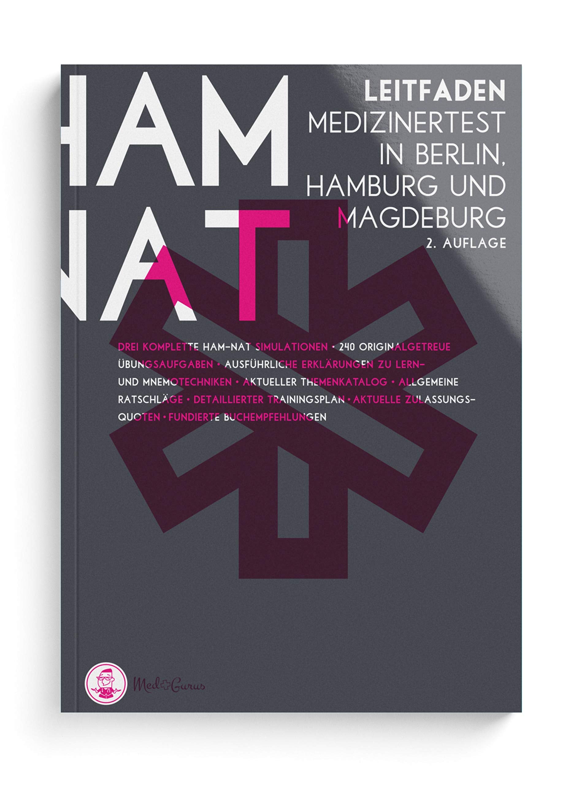 HAM-Nat 2019 I Leitfaden und Online-Plattform für die ideale Vorbereitung auf den Medizintest in Hamburg, Berlin, Magdeburg I Inkl. 240 Übungsaufgaben, HAM-Nat Simulation und E-Learning Plattform Medicine