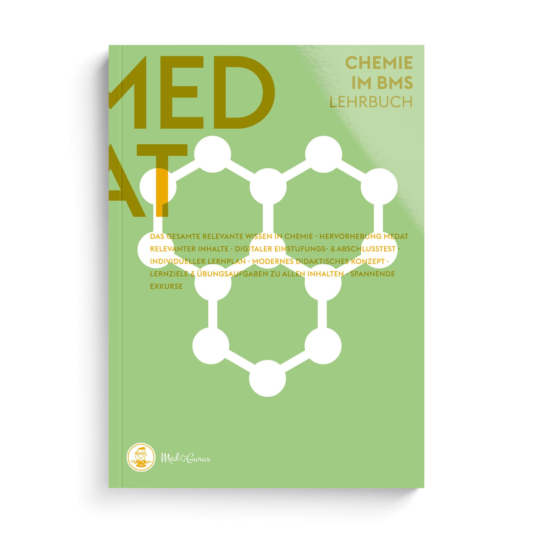 MedGurus - MedAT Vorbereitung - Chemie Lehrbuch zur Vorbereitung auf den Basiskenntnistest für medizinische Studiengänge BMS im Aufnahmeverfahren MedAT für das Medizinstudium in Österreich Medicine
