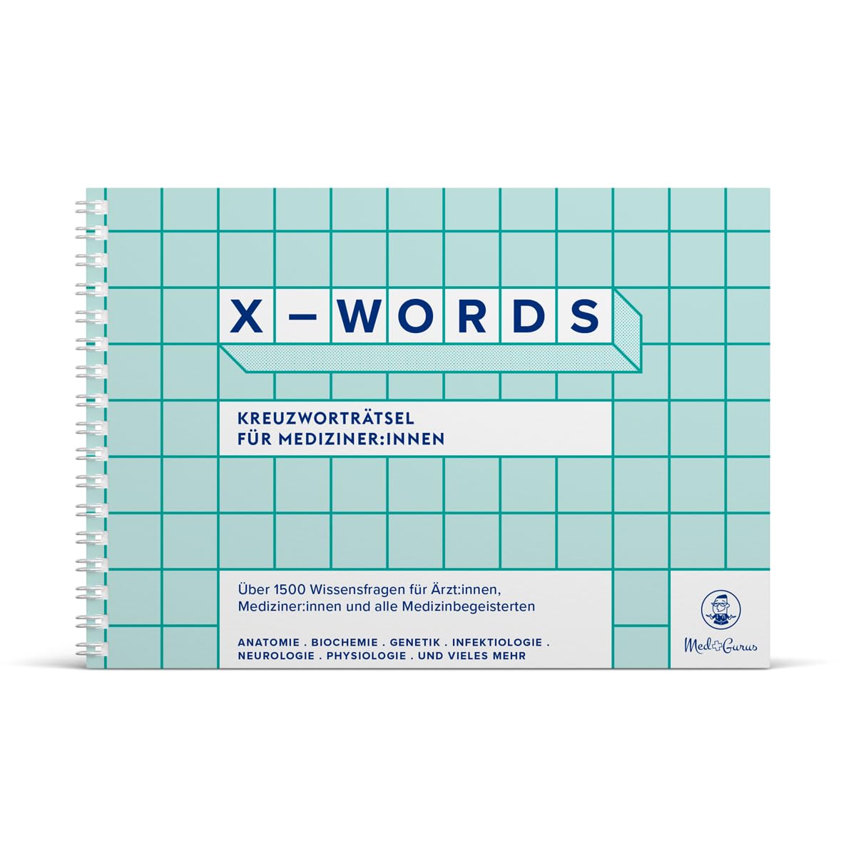 MedGurus X-Words - Kreuzworträtsel für Mediziner - Das ideale Geschenk für Ärzte und Medizinstudenten - Über 1500 fachlich geprüfte Wissensfragen zu Anatomie, Physiologie, Neurologie, Biochemie Medicine