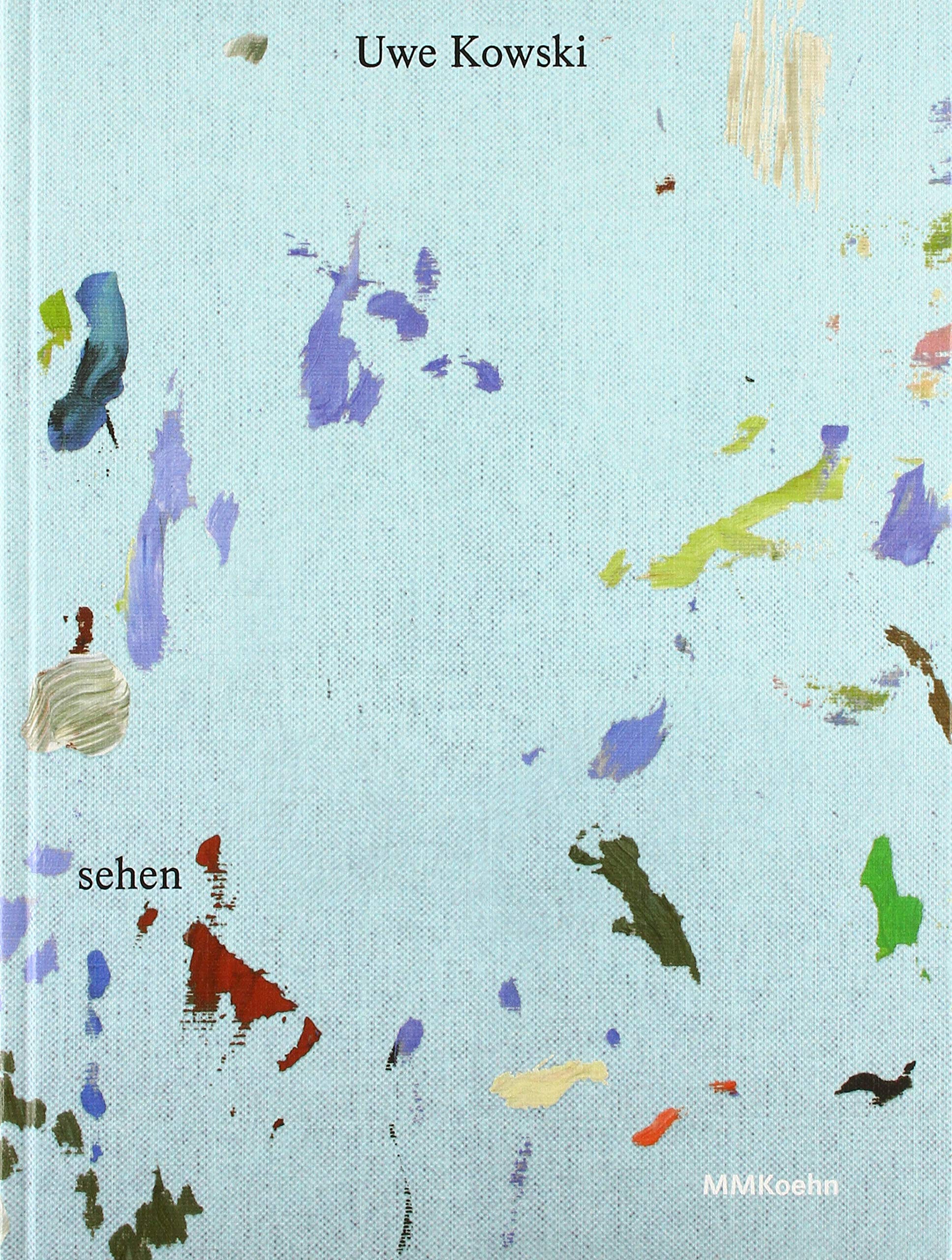 Product Image: Uwe Kowski: sehen