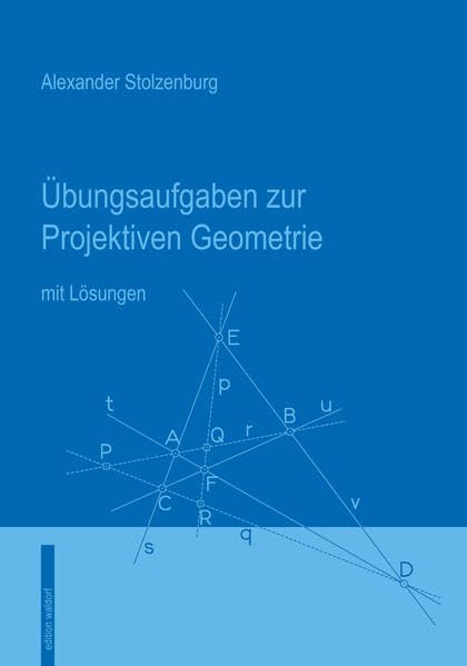 Übungsaufgaben zur Projektiven Geometrie Learning & Reference