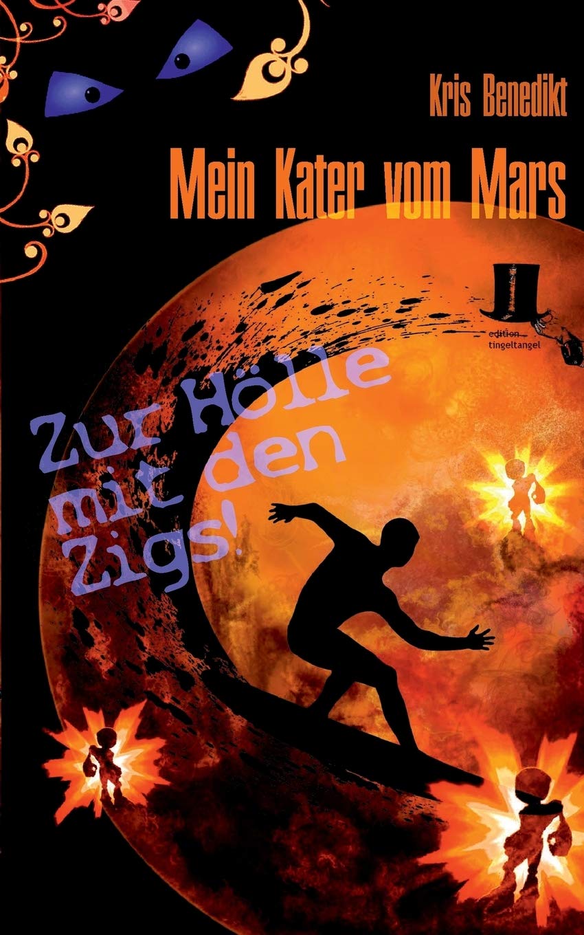 Mein Kater vom Mars - Zur Hölle mit den Zigs! book