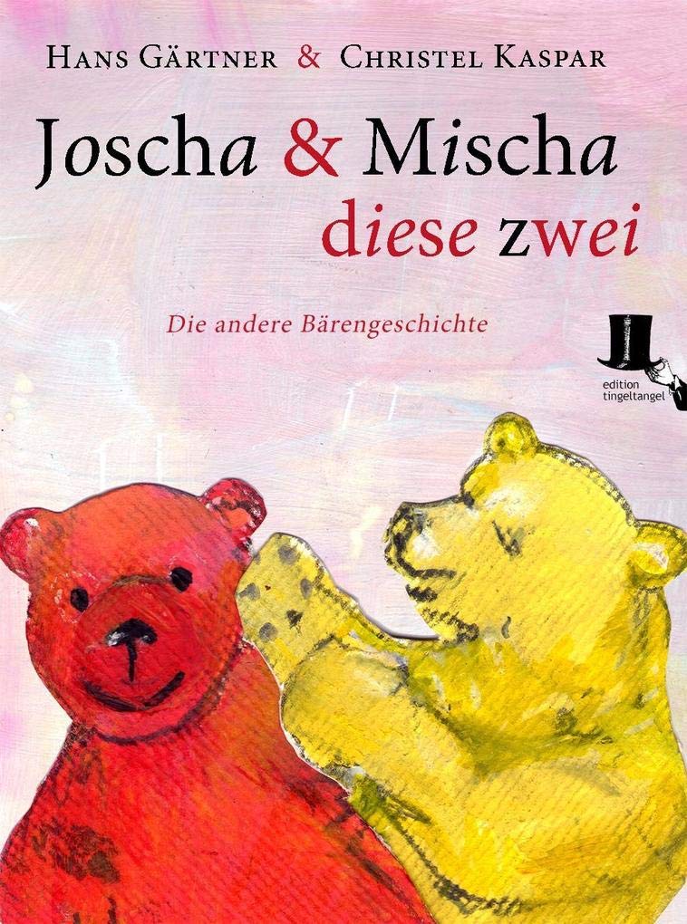 Joscha und Mischa, diese zwei: Die andere Bärengeschichte Partnership & Love