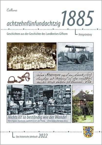1885: Geschichten aus der Geschichte des Landkreises Gifhorn, Ausgabe 2022 Natural Sciences