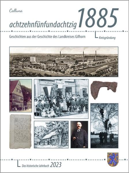 1885: Geschichten aus der Geschichte des Landkreises Gifhorn, Ausgabe 2023 Natural Sciences