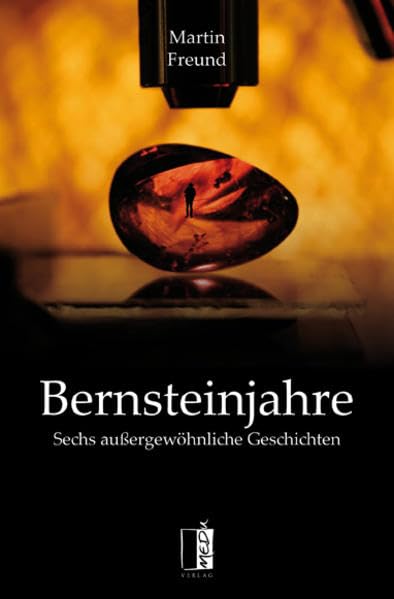 Bernsteinjahre Essays & Short Stories
