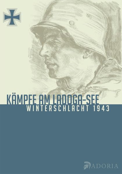 Kämpfe am Ladoga-See: Winterschlacht 1943 Contemporary literature