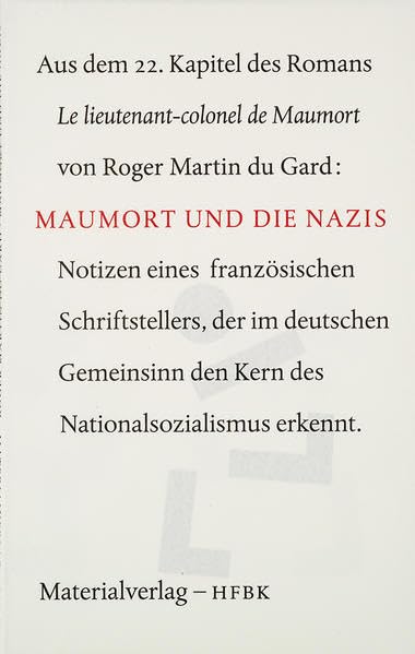 Maumort und die Nazis: Aus dem 22. Kapitel des Romans Le lieutenantcolonel de Maumort Film, Art & Culture