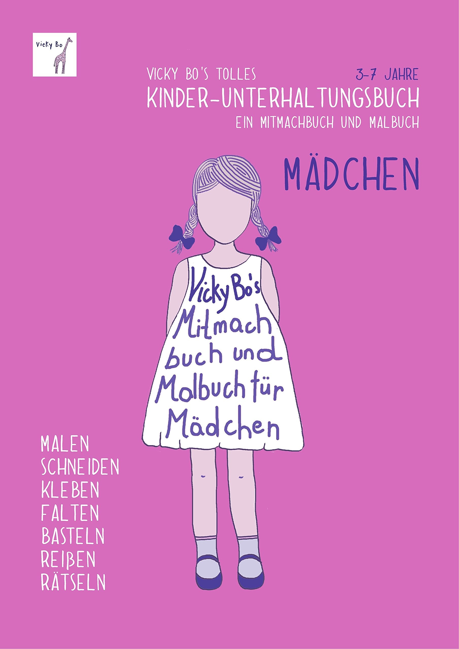 Vicky Bo's tolles Kinder-Unterhaltungsbuch - Mädchen. Ab 3 bis 7 Jahre Lifestyle