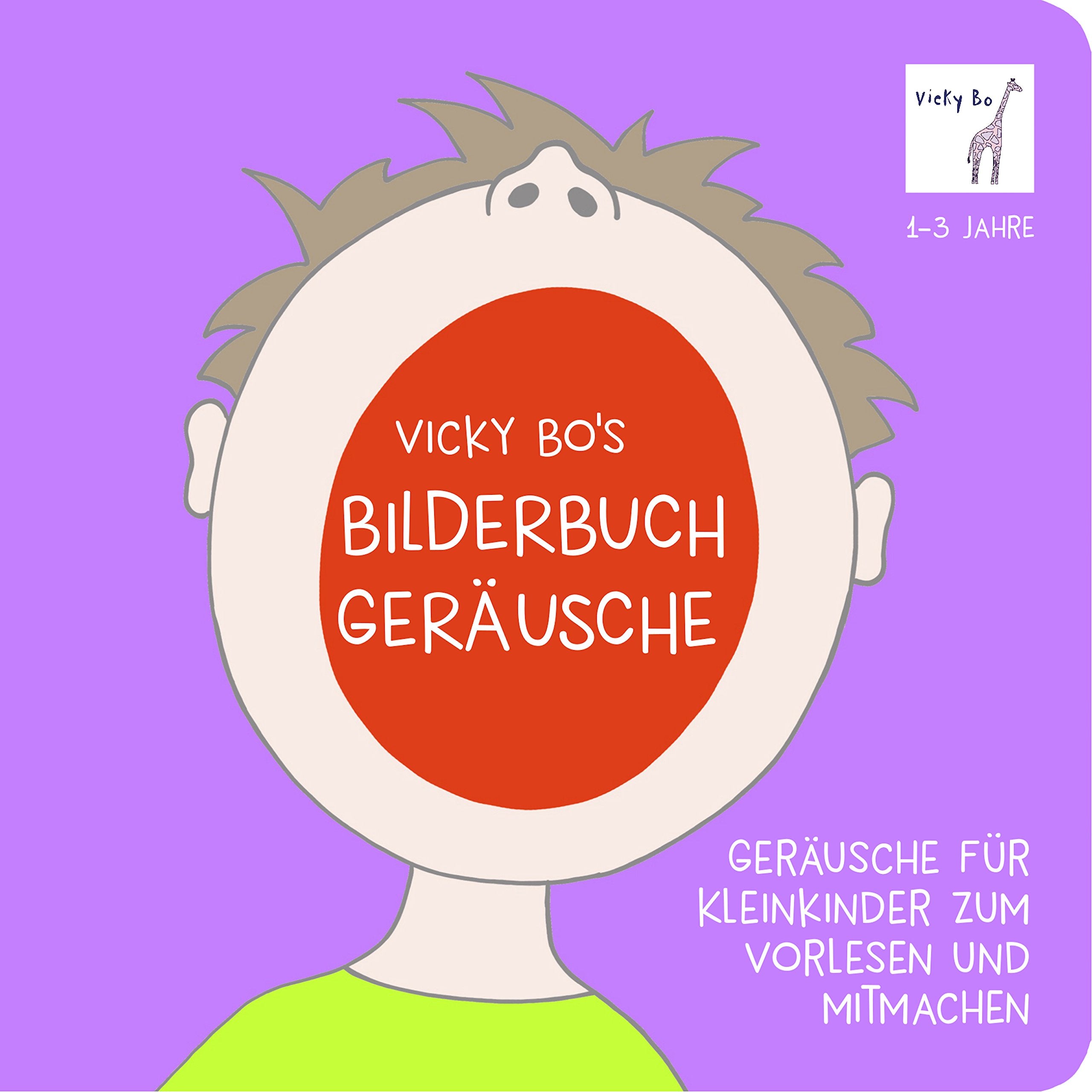 Bo, V: Vicky Bo's Bilderbuch - Geräusche Lifestyle