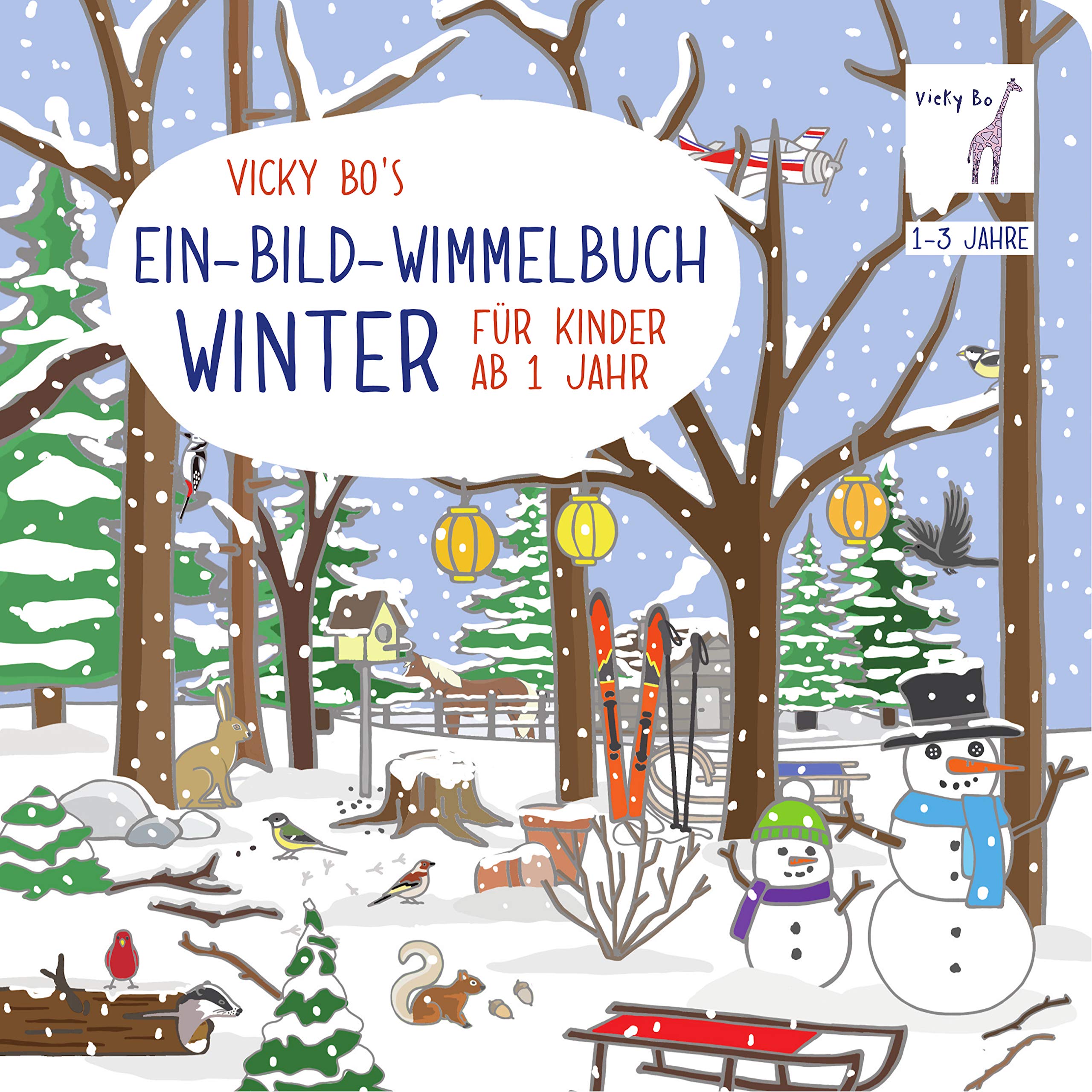 Vicky Bo's Ein-Bild-Wimmelbuch für Kinder ab 1 Jahr - Winter Lifestyle