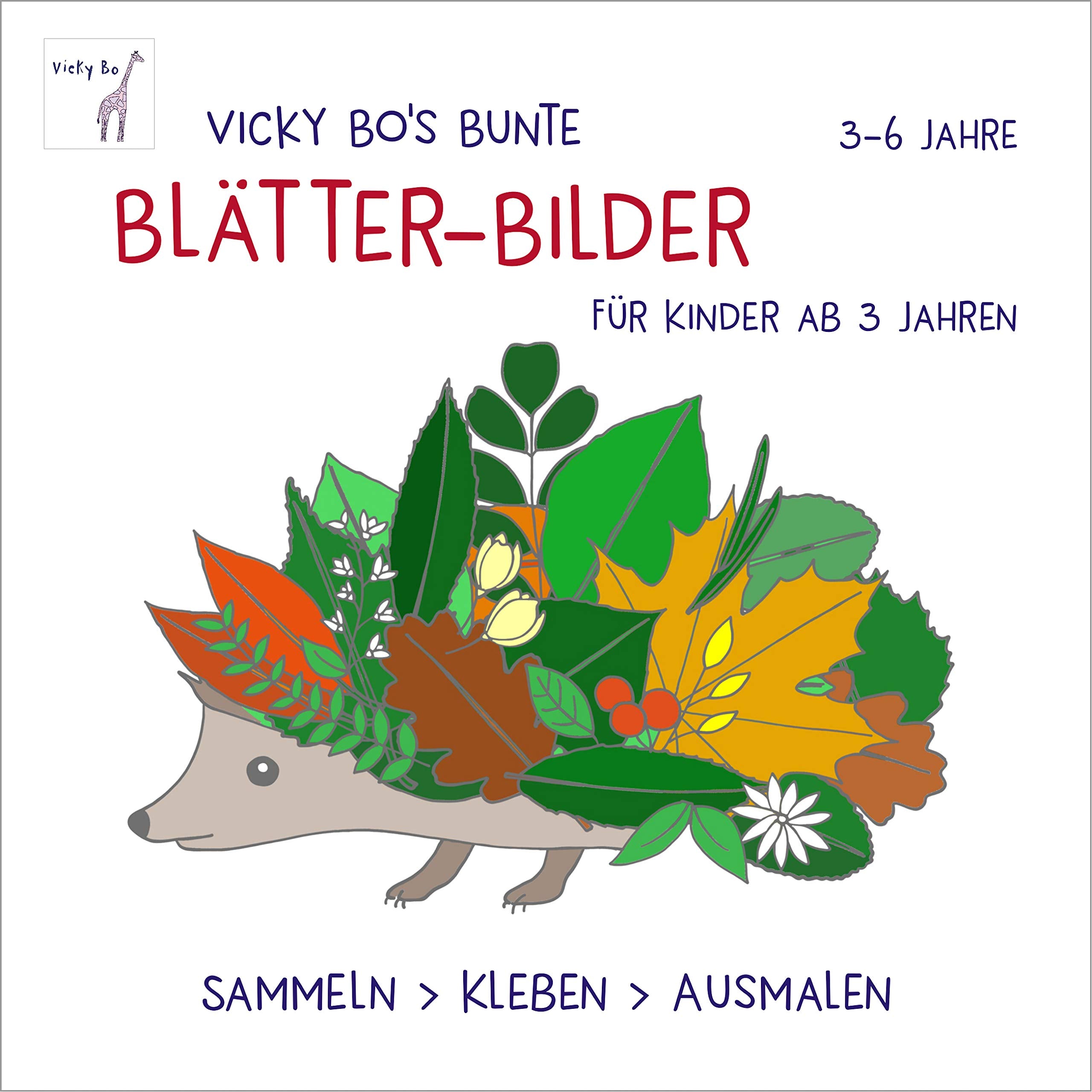 Bunte Blätter-Bilder für Kinder ab 3 Jahren. Sammeln, kleben, ausmalen Lifestyle