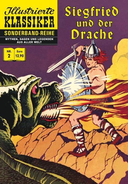 Siegfried und der Drache: Illustrierte Klassiker Sonderband 2 Fairy Tales & Legends
