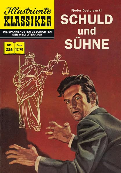 Schuld und Sühne: Illustrierte Klassiker Nr. 236 book