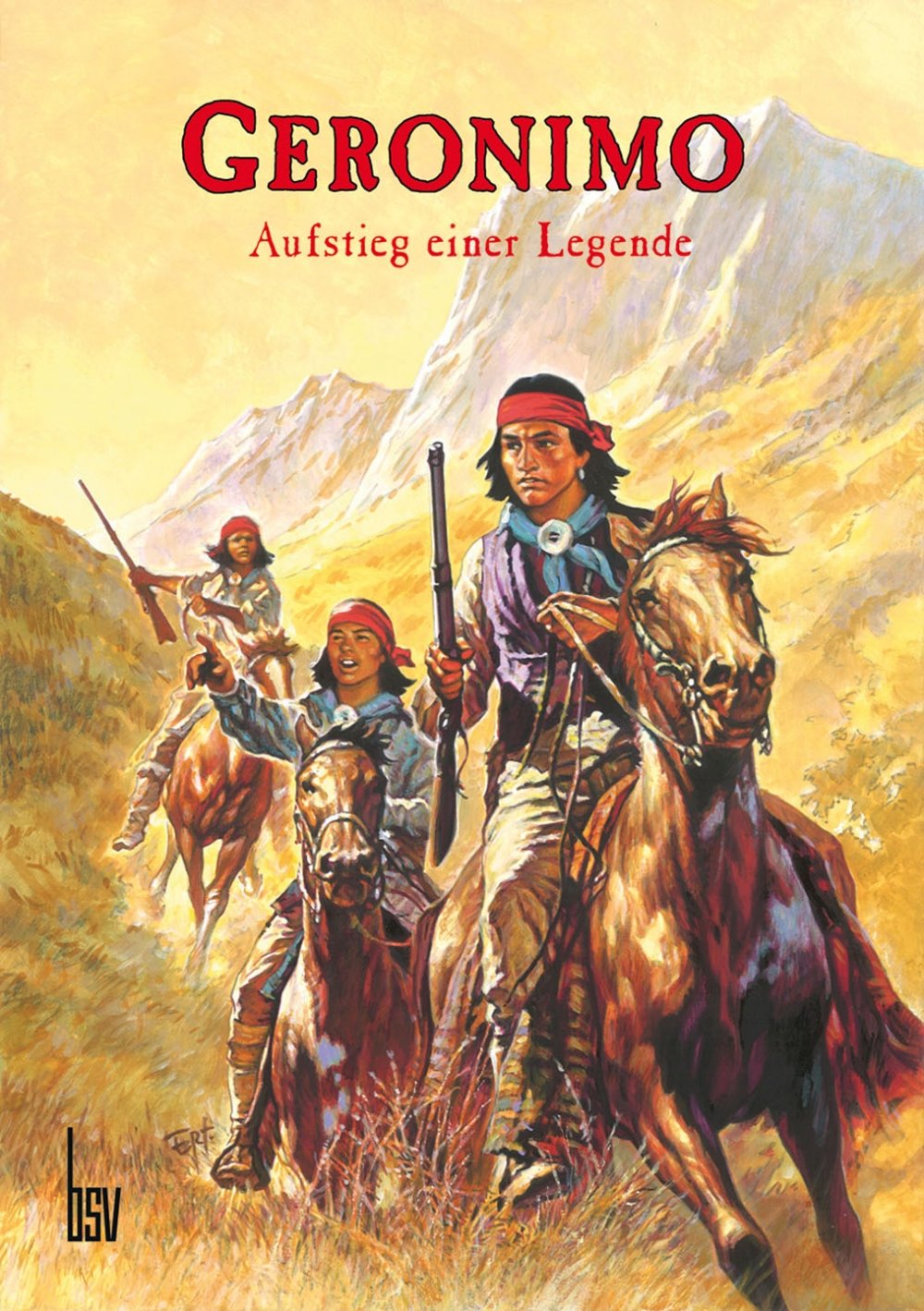 Product Image: Geronimo - Aufstieg einer Legende (Bildschriften Klassiker)
