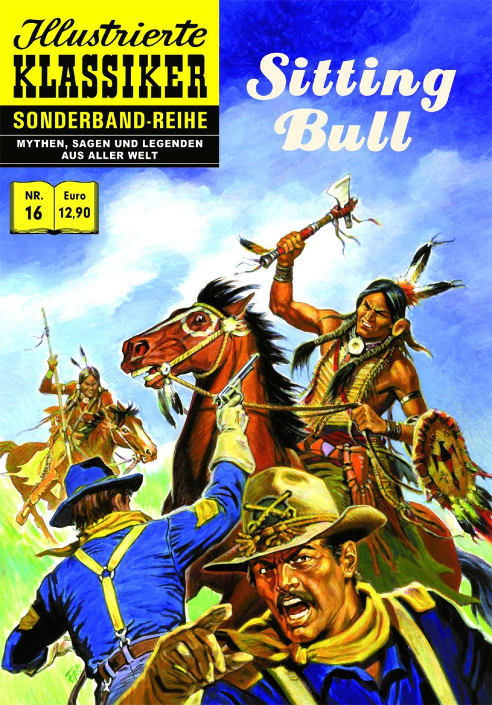 Sitting Bull: Illustrierte Klassiker Sonderband Nr. 16 Fairy Tales & Legends
