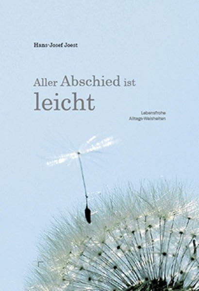 Aller Abschied ist leicht Religion & Esotericism