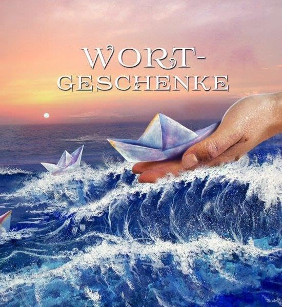 Wortgeschenke Poetry