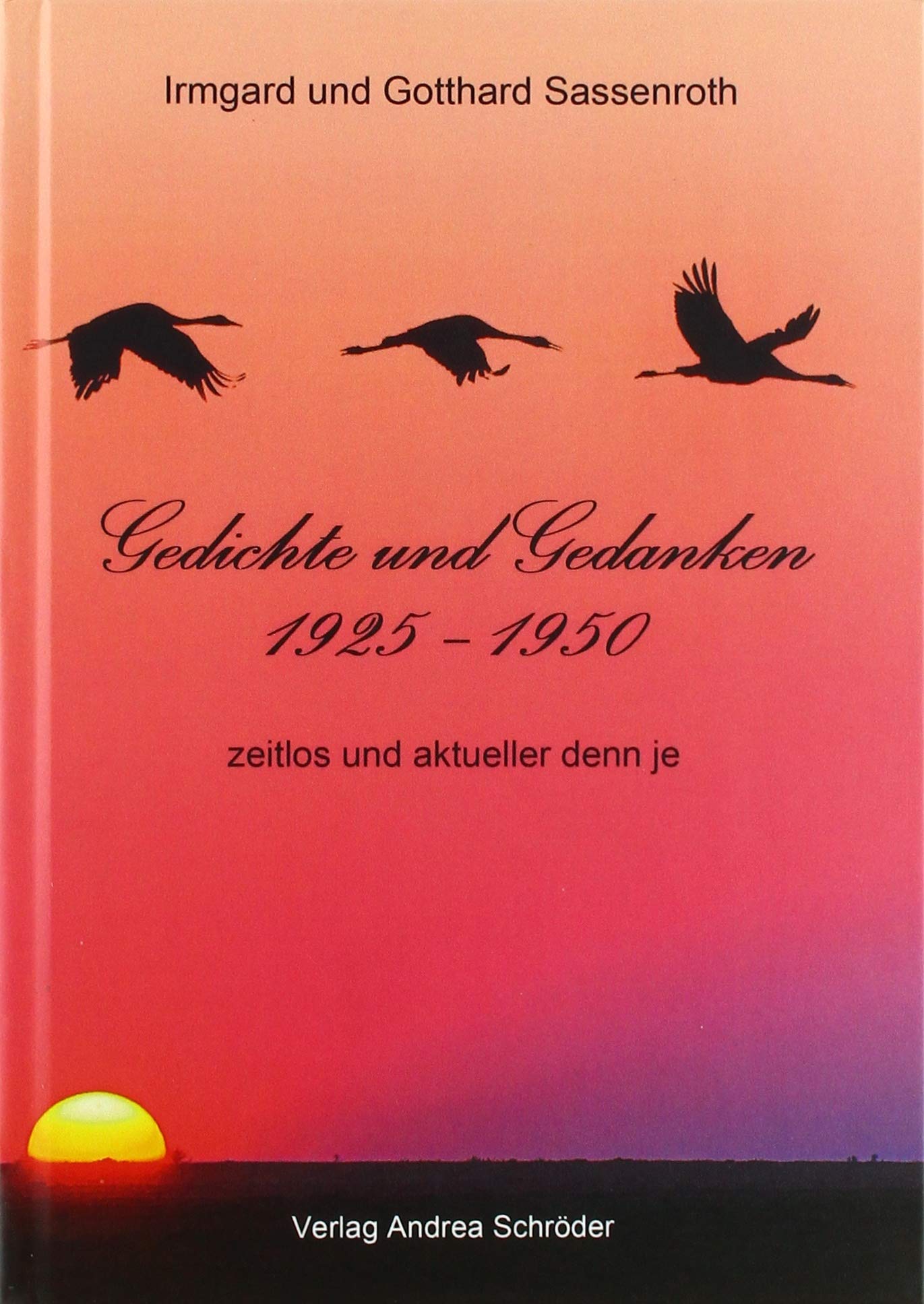 Gedichte und Gedanken 1925 - 1950 Classics
