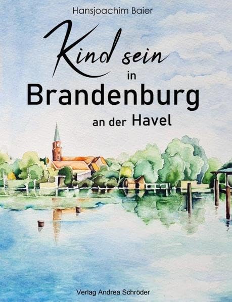 Kind sein in Brandenburg an der Havel Contemporary literature