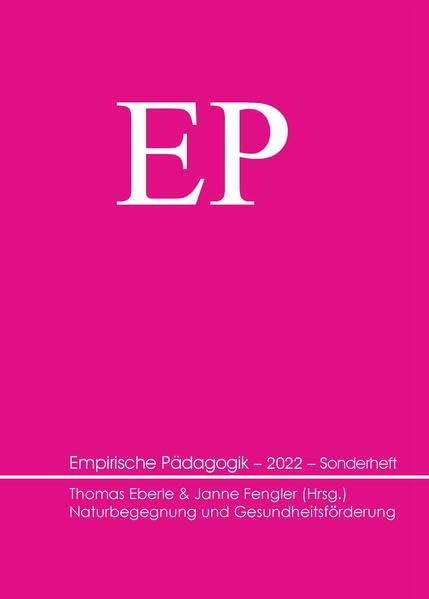 Naturbegegnung und Gesundheitsförderung (Empirische Pädagogik) Books