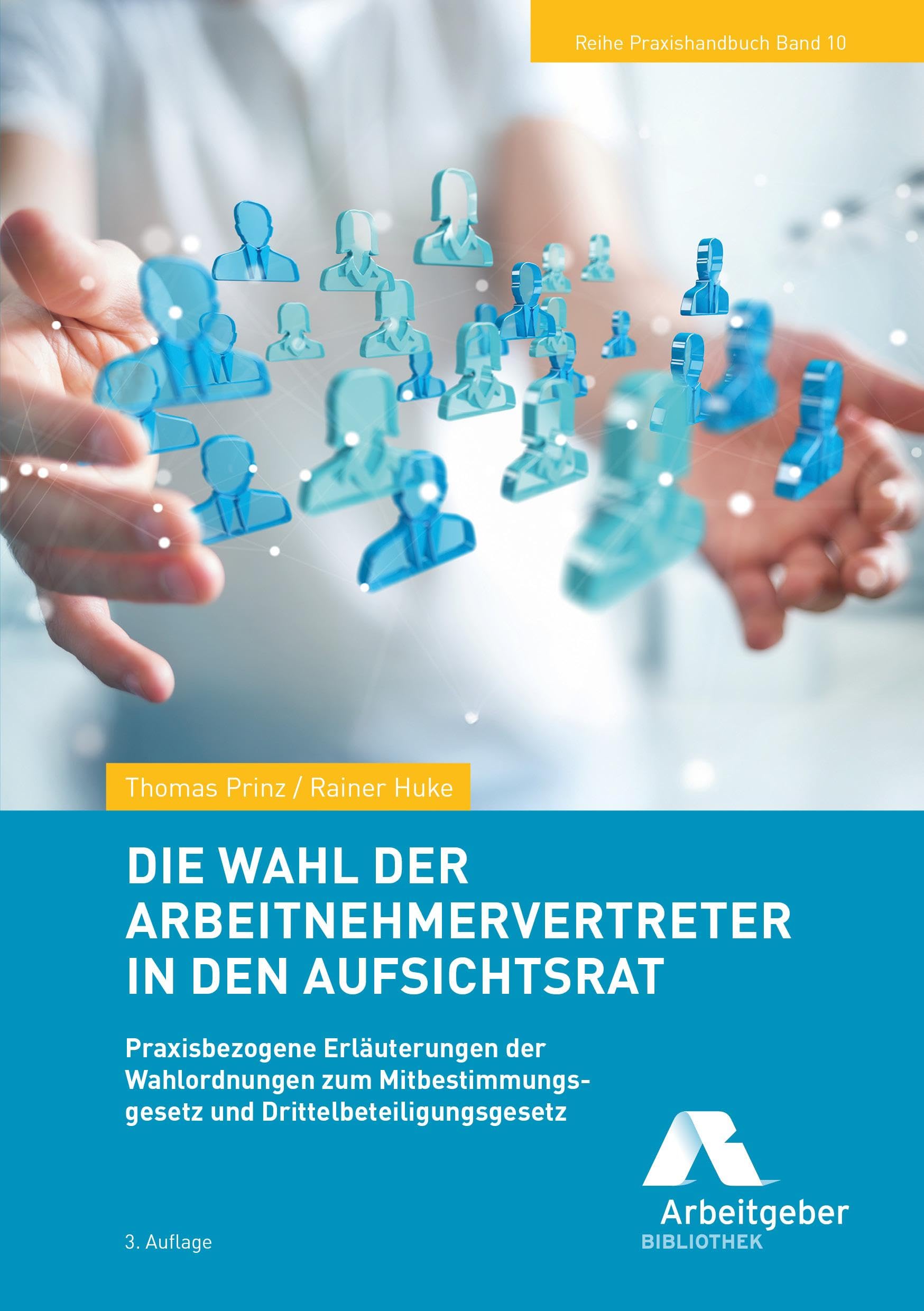 Die Wahl der Arbeitnehmervertreter in den Aufsichtsrat Law