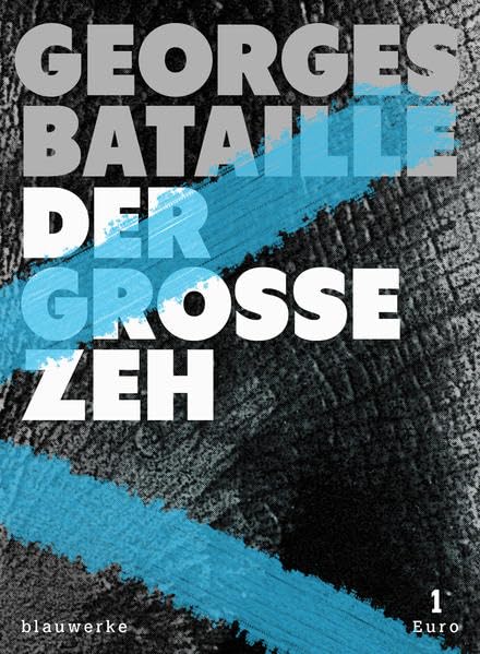 Der große Zeh: Die Zeitschrift Documents und der Surrealismus (splitter: groschenhefte des weltgeistes) Philosophy